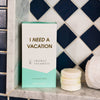 Chez Gagné - I Need a Vacation Shower Shower Steamers - Coconut Lime