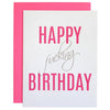 Chez Gagné - Happy Fucking Birthday Letterpress Greeting Card