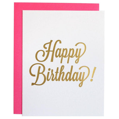 Chez Gagné - Happy Birthday Script Gold Foil Letterpress Greeting Card