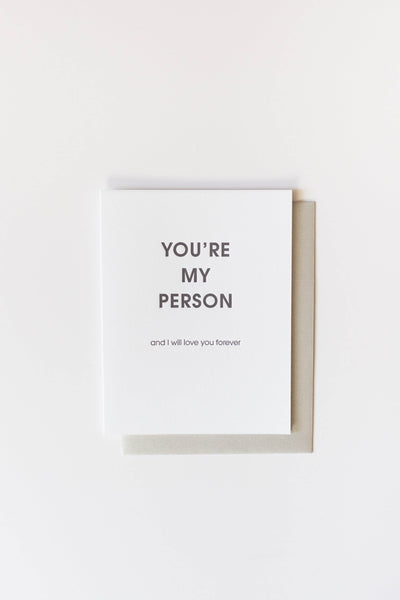 Chez Gagné - You're My Person Letterpress Greeting Card