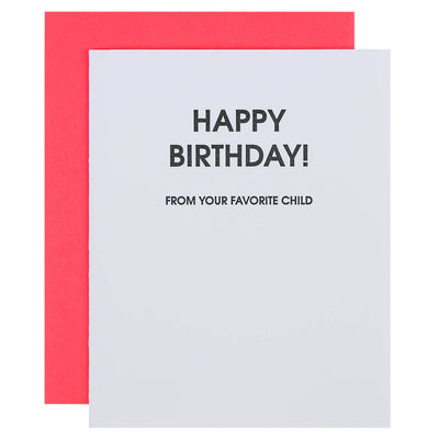 Chez Gagné - Birthday Favorite Child Letterpress Greeting Card