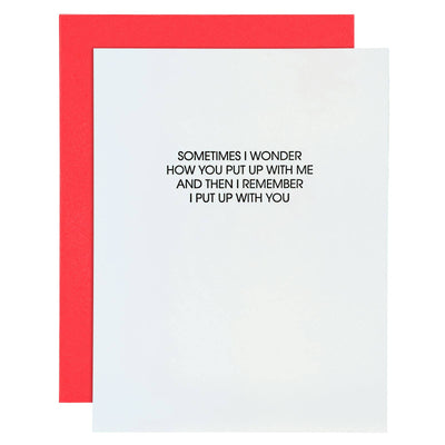 Chez Gagné - Put Up With Me Letterpress Greeting Card Love