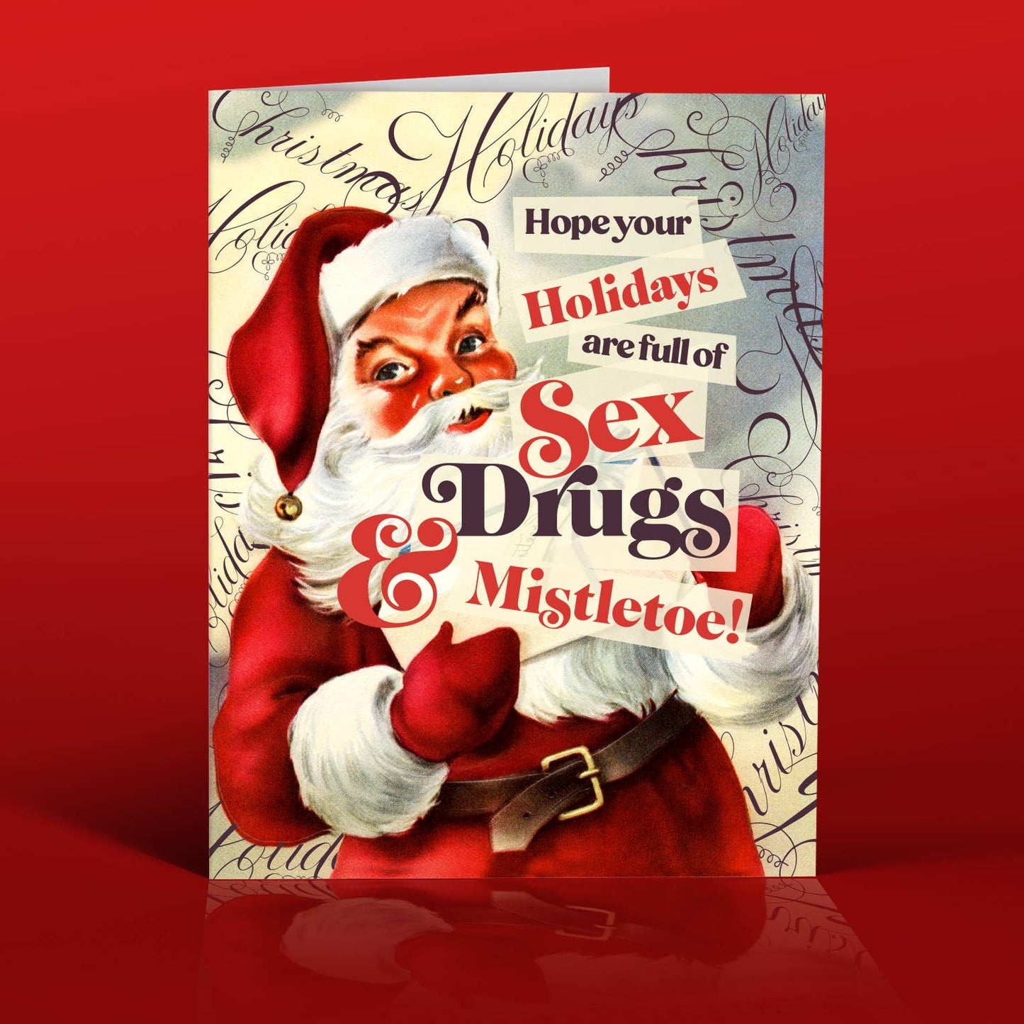 OffensiveDelightful - SEX DRUGS + MISTLETOE! christmas card