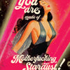 OffensiveDelightful - MOTHERF*ING STARDUST! empowerment card