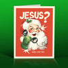 OffensiveDelightful - SANTA PHONES JESUS christmas card