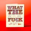 OffensiveDelightful - WTF Birthday Card, Size A2, Creme Paper, Copper Envelope