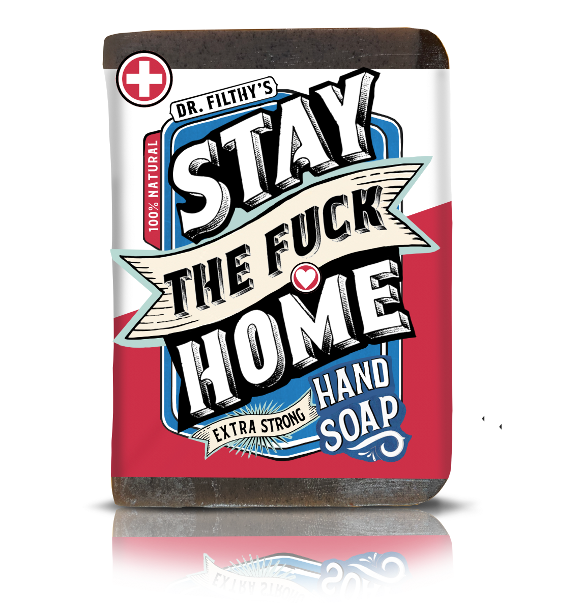 Filthy Farmgirl - Stay the Fuck Home - Extra Strong Hand Soap: Large