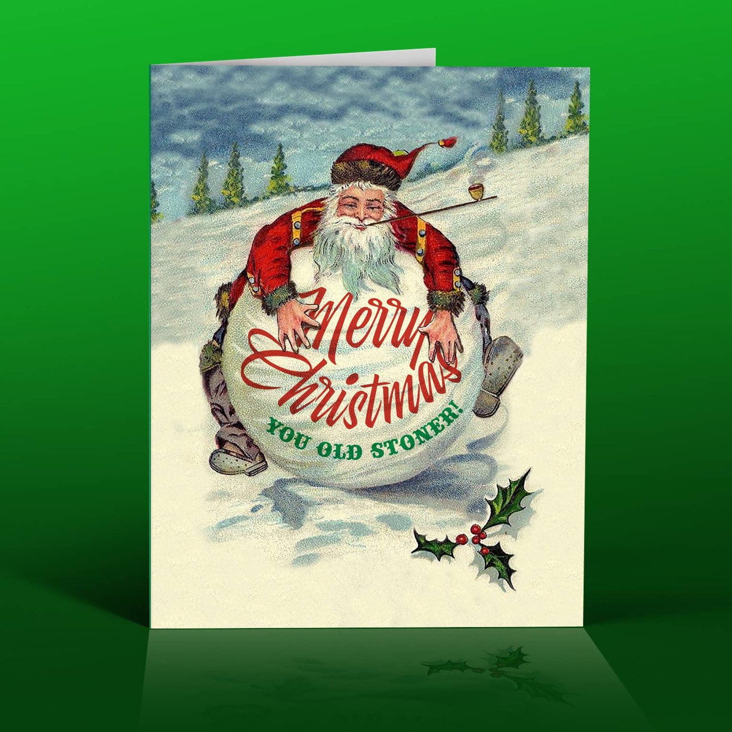 OffensiveDelightful - OLD STONER santa Christmas Card