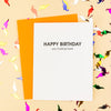 Chez Gagné - Happy Birthday You Fucking Fossil Letterpress Greeting Card