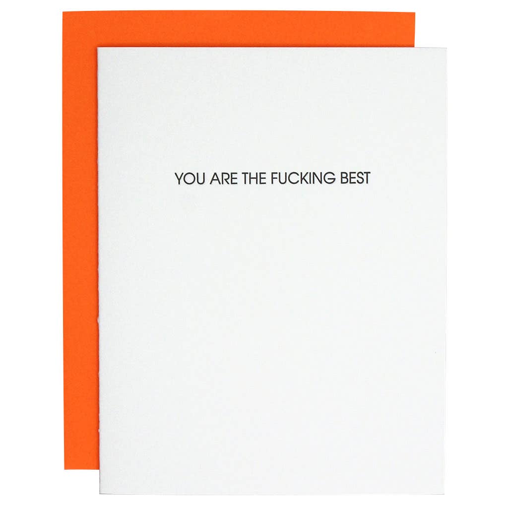 Chez Gagné - You Are the Fucking Best Letterpress Greeting Card