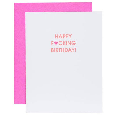 Chez Gagné - Happy Fucking Birthday Heart Letterpress Greeting Card