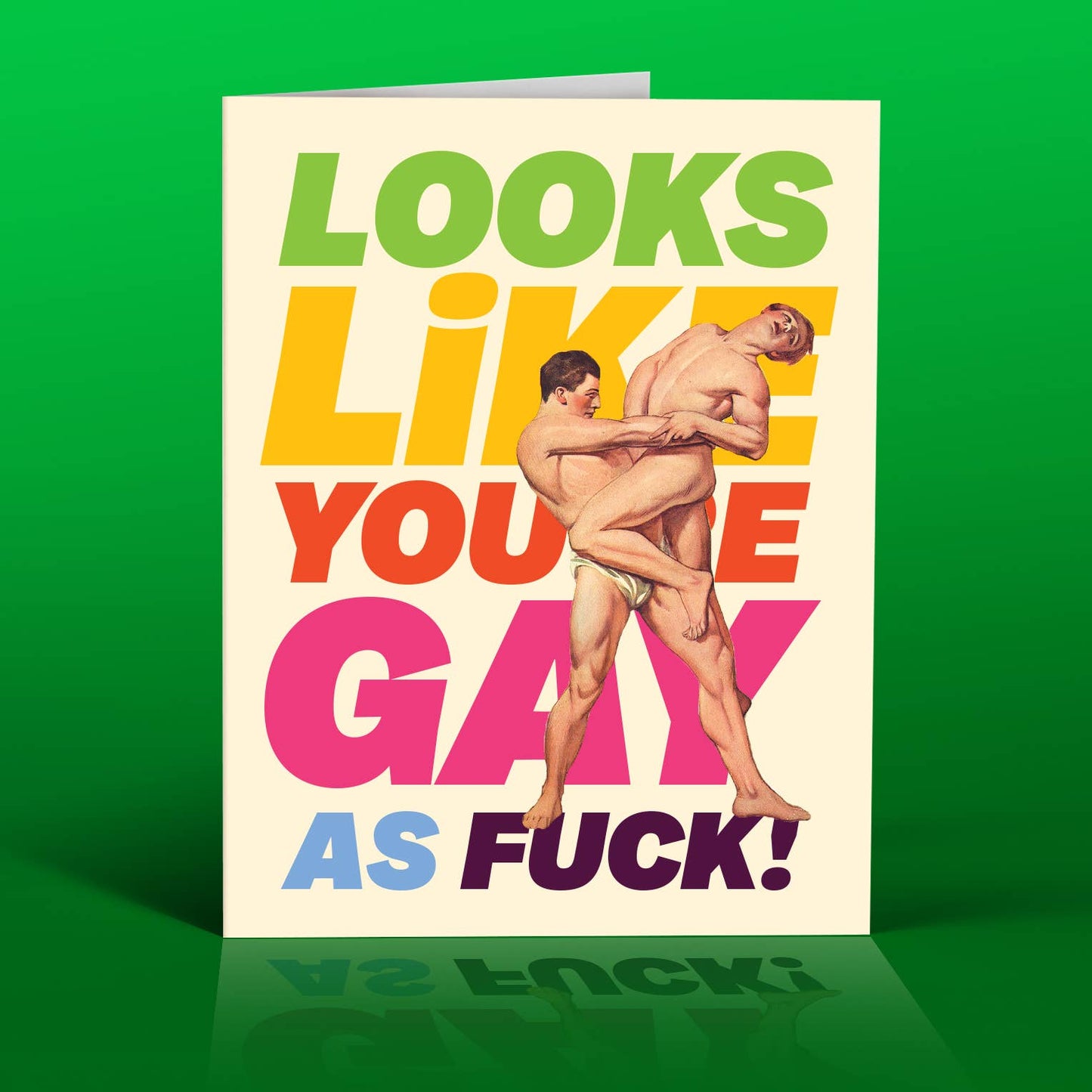 OffensiveDelightful - Looks Like GAY - Premium Heavy Birthday Card