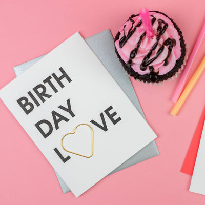 Chez Gagné - Birthday Love Paper Clip Letterpress Greeting Card