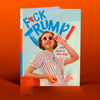 OffensiveDelightful - FCK TRUMP! political card