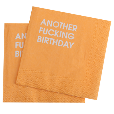 Chez Gagné - Another Fucking Birthday - Orange Cocktail Napkins