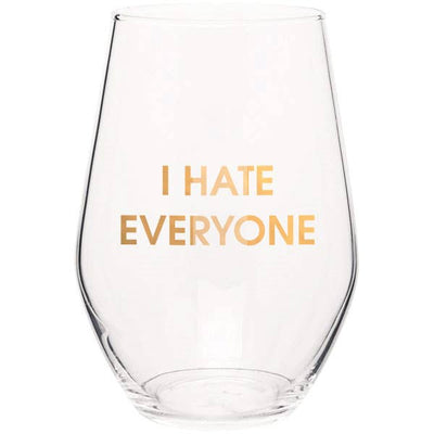 Chez Gagné - I Hate Everyone Wine Glass Stemless