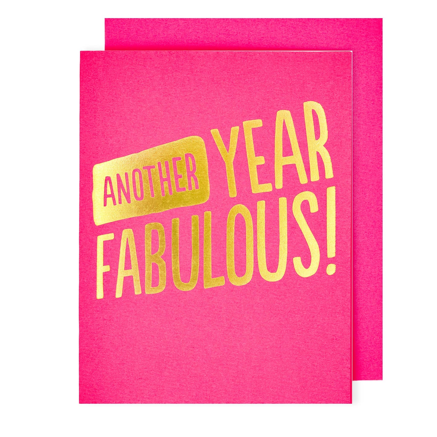 The Social Type - Another Year Fabulous Birthday Card