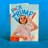 OffensiveDelightful - FCK TRUMP! political card