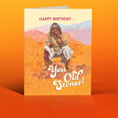 OffensiveDelightful - OLD STONER birthday card