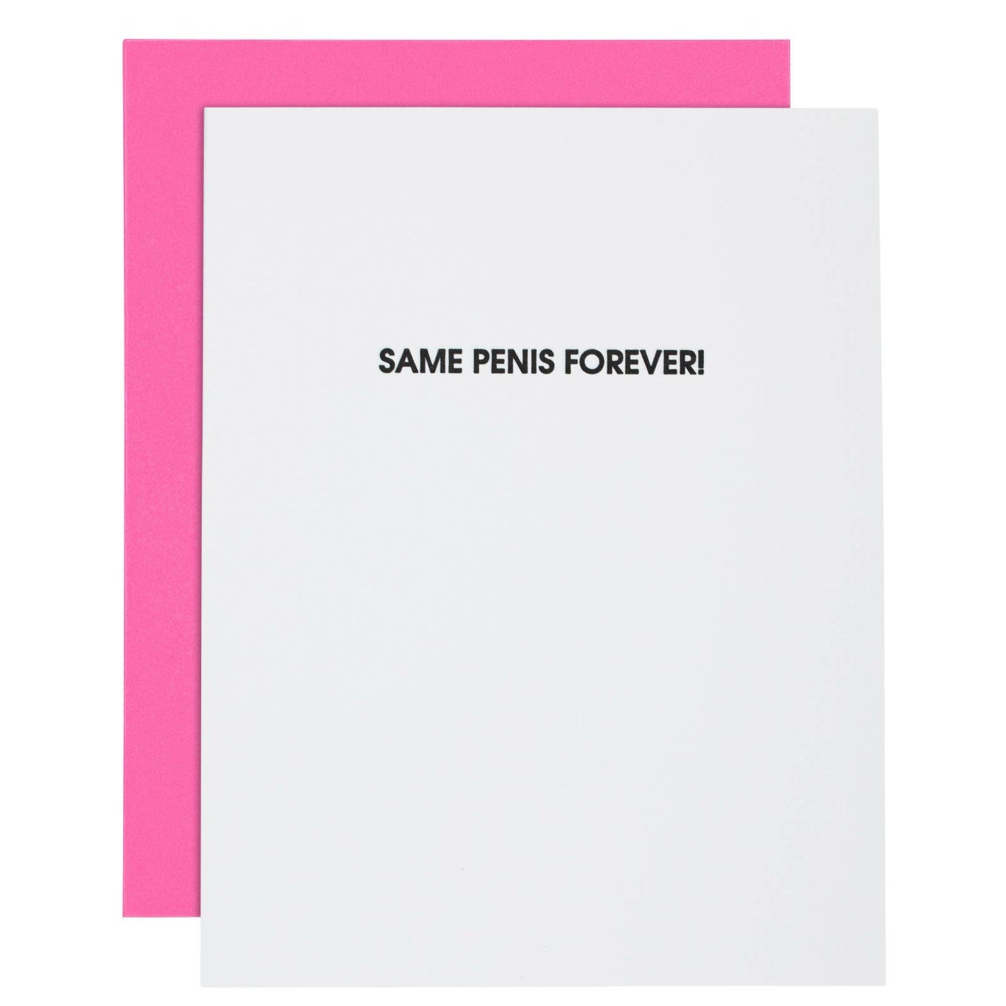 Chez Gagné - Same Penis Forever! Letterpress Greeting Card Engagement