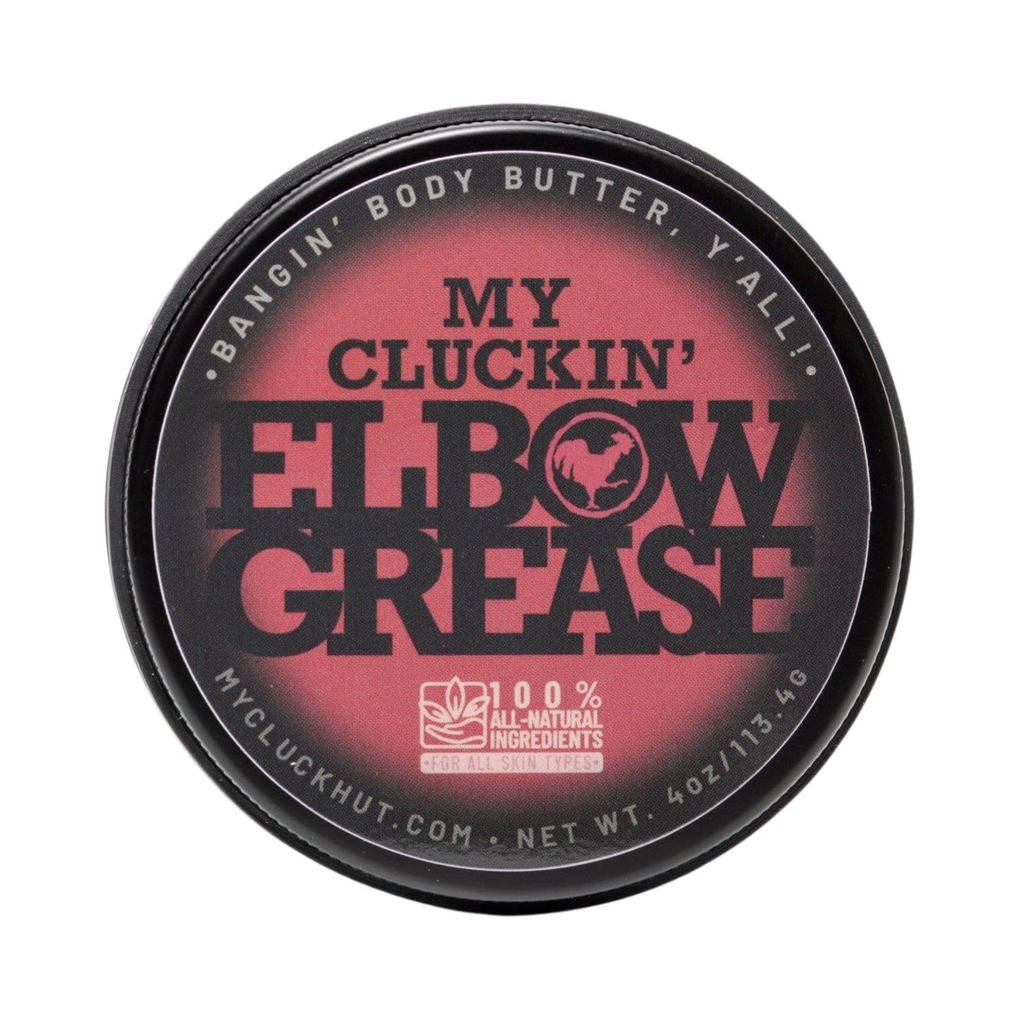 My Cluck Hut - My Cluckin' Elbow Grease